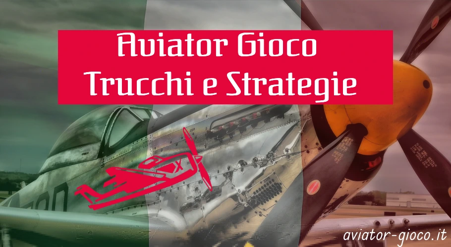 Consigli e strategie per il gioco Aviator