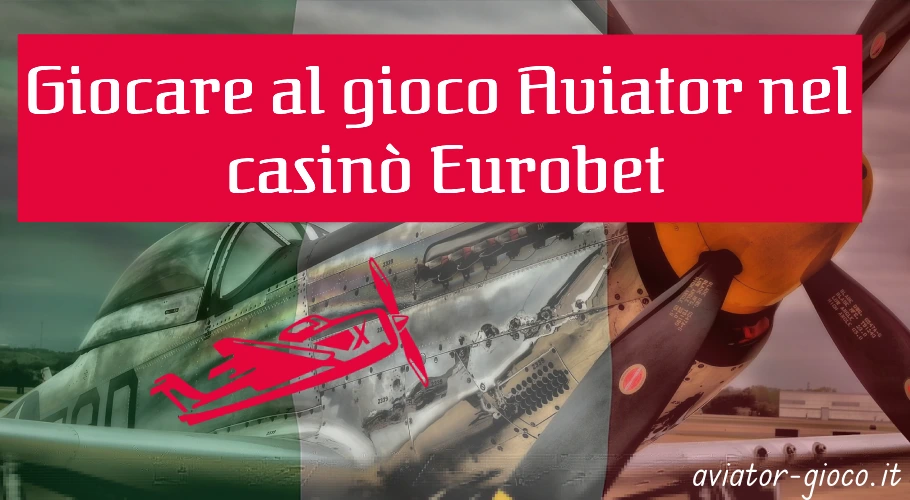 Eurobet gioco Aviator