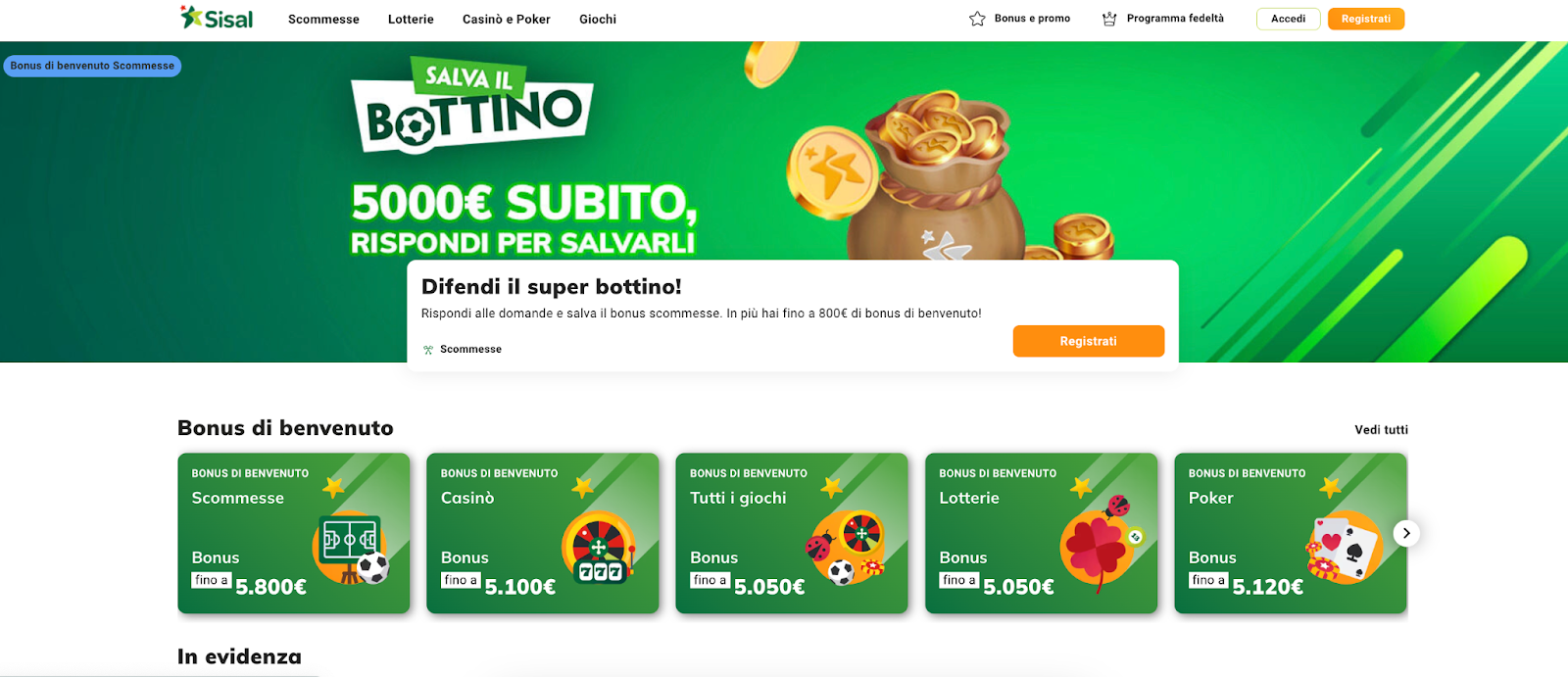 Salva il bottino promotion on Sisal Casino with a €5000 welcome bonus for betting.